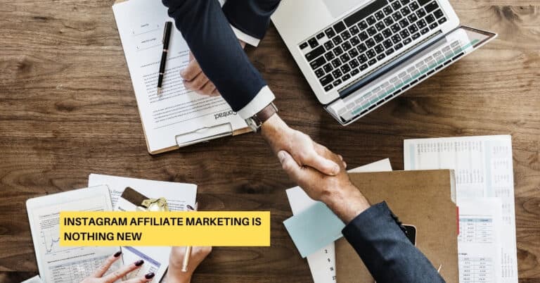 Instagram Affiliate Marketing Is Nothing New