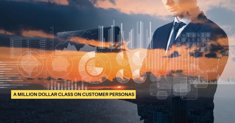 A Million-Dollar Class on Customer Personas