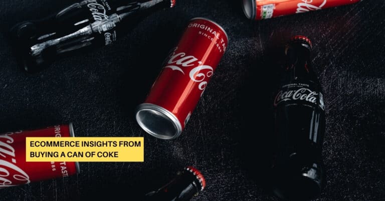 eCommerce Insights from Buying a Can of Coke